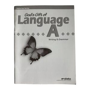 Abeka 4th Grade Gods Gift of Language A 4 Teacher Quiz Test Answer Key